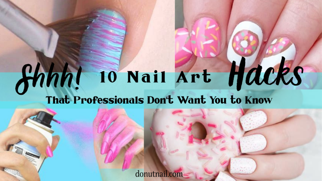 10 Nail Art Hacks featured image