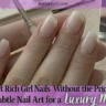 7 Ways to Get Rich Girl Nails Without the Price Tag – Subtle Nail Art for a Quiet Luxury Manicure