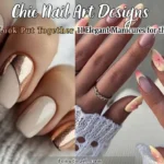 Chic Nail Art Designs That Always Look Put Together – 11 Elegant Manicures for the Modern Woman